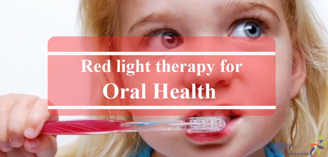 Red light therapy for oral health